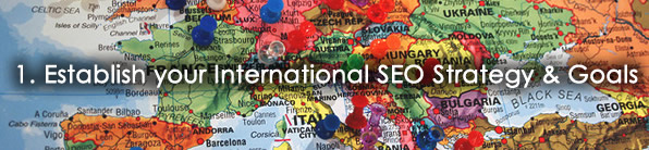 Establishing Your International SEO Strategy: How To Start Your ...