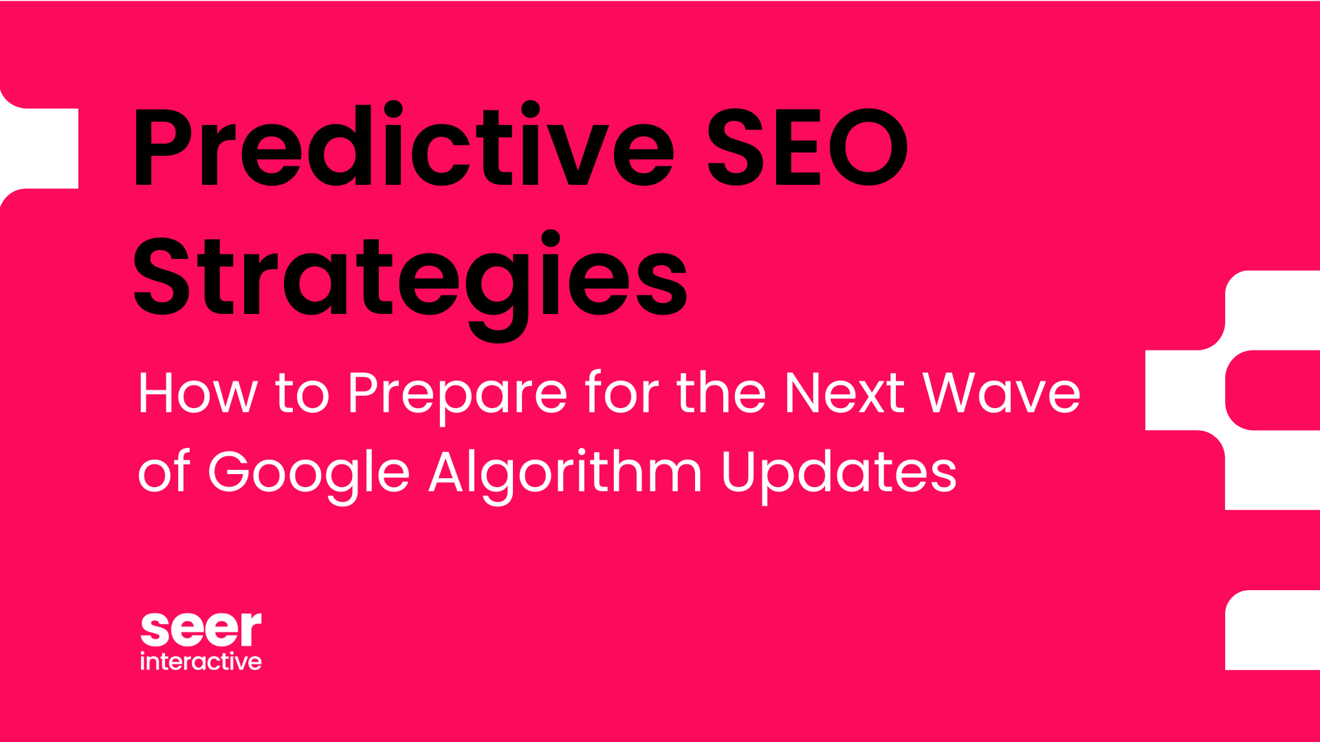 Preparing for the Next Wave of Google Algorithm Updates: Predictive SEO Strategies